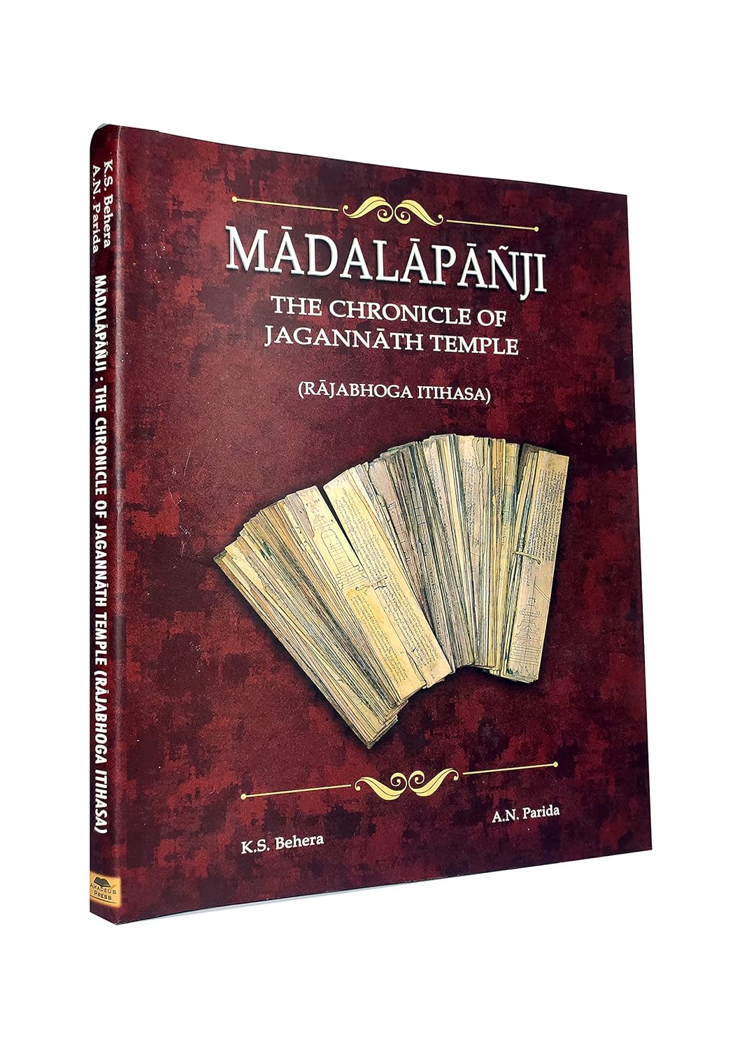 Madalapanji : The Chronicle Of Jagannath Temple (Rajabhoga Itihasa)