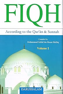 Fiqh According to the Quran & Sunnah (Vol. 2)