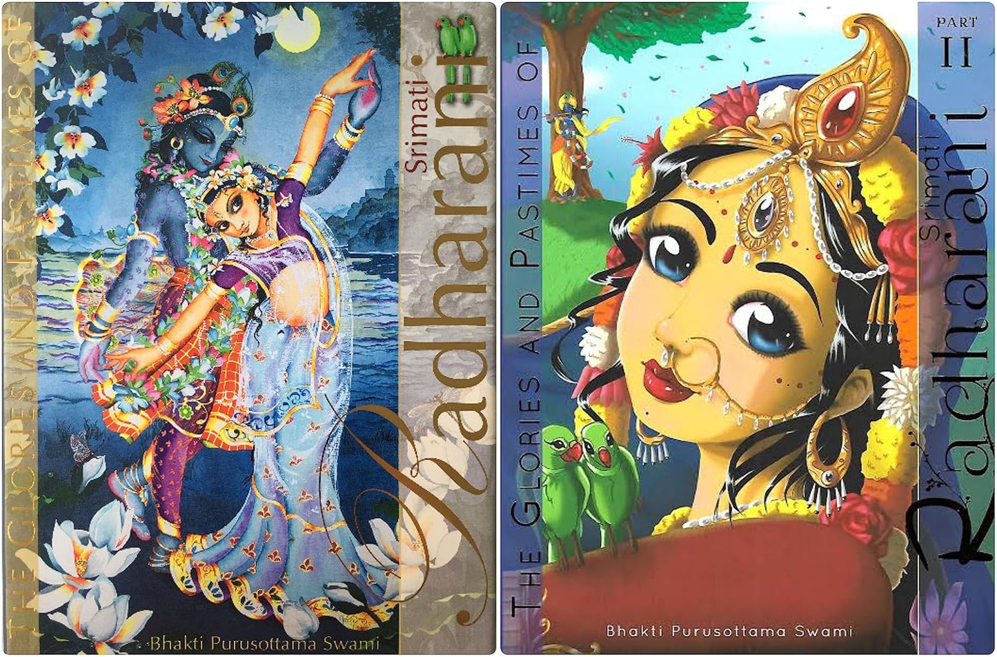 The Glories and Pastime Srimati Radharani (Set of 2 Volumes)
