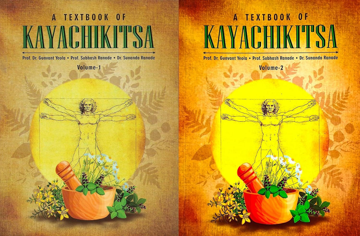 A Textbook of Kayachikitsa - Vol 1 & 2