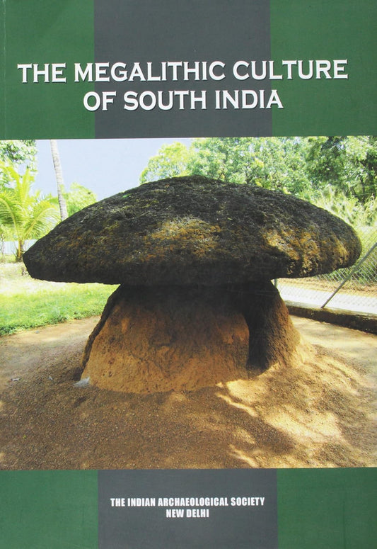The Megalithic Culture of South India