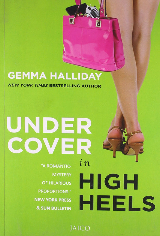 Undercover in High Heels