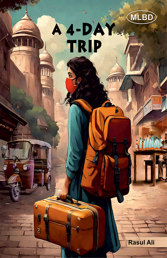 A 4-Day Trip