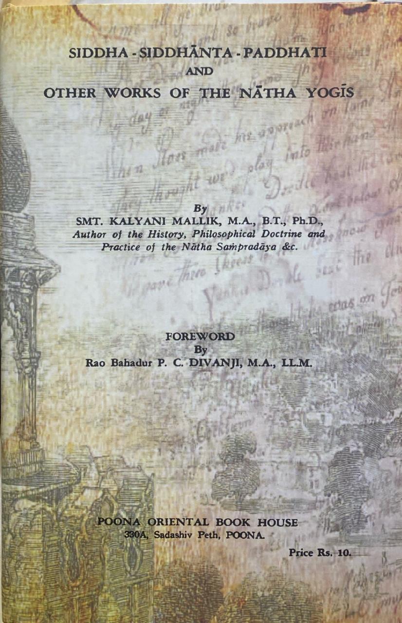Siddha - Siddhanta - Paddhati And Other Works of The Natha Yogis 1954