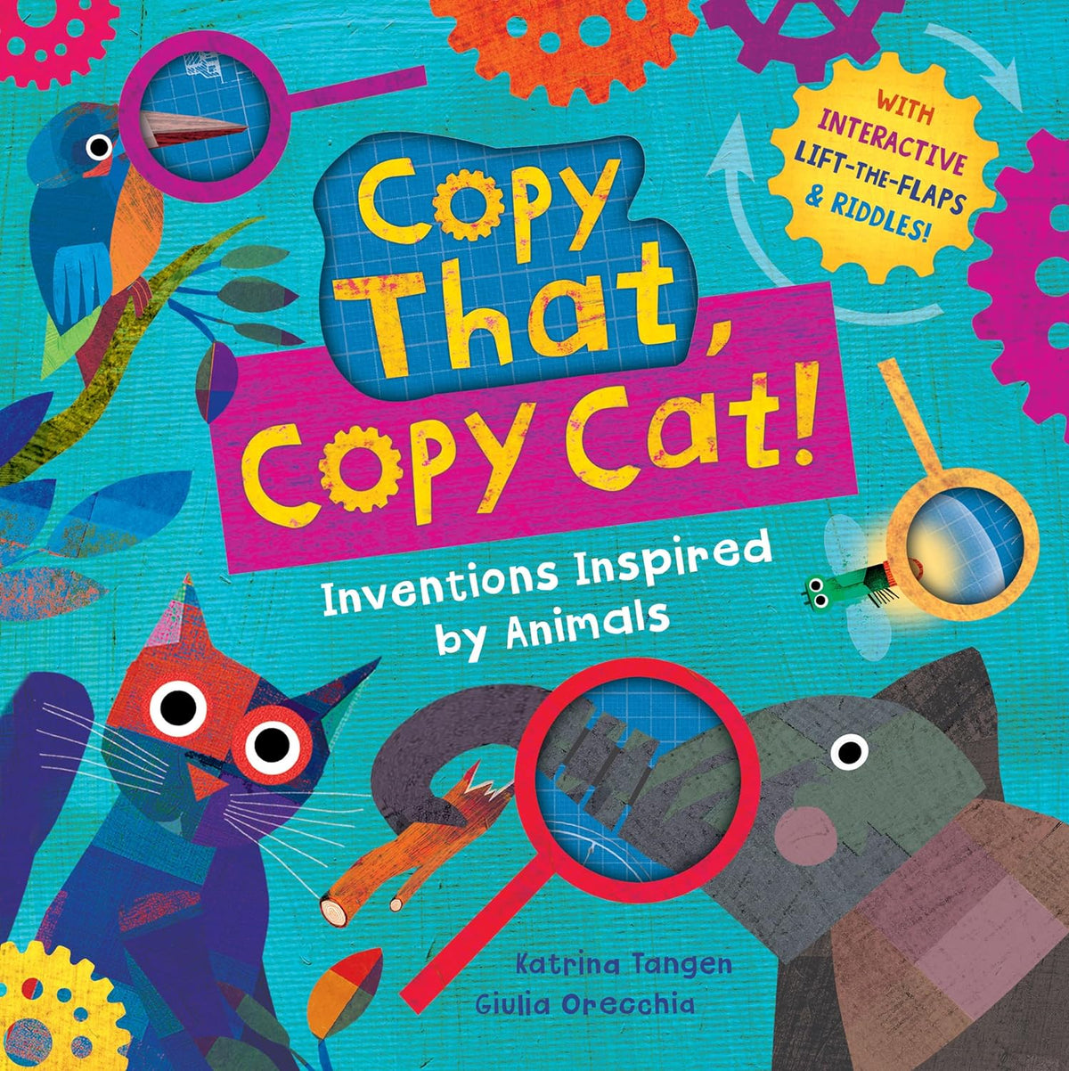 Copy That, Copy Cat!: Inventions Inspired by Animals – Crazyshelf.com