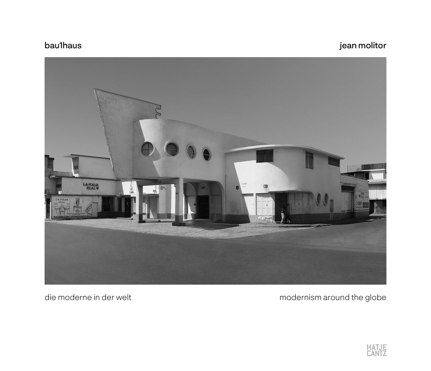 Jean Molitor: bauhaus: modernism around the globe