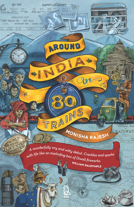 Around India In 80 Trains