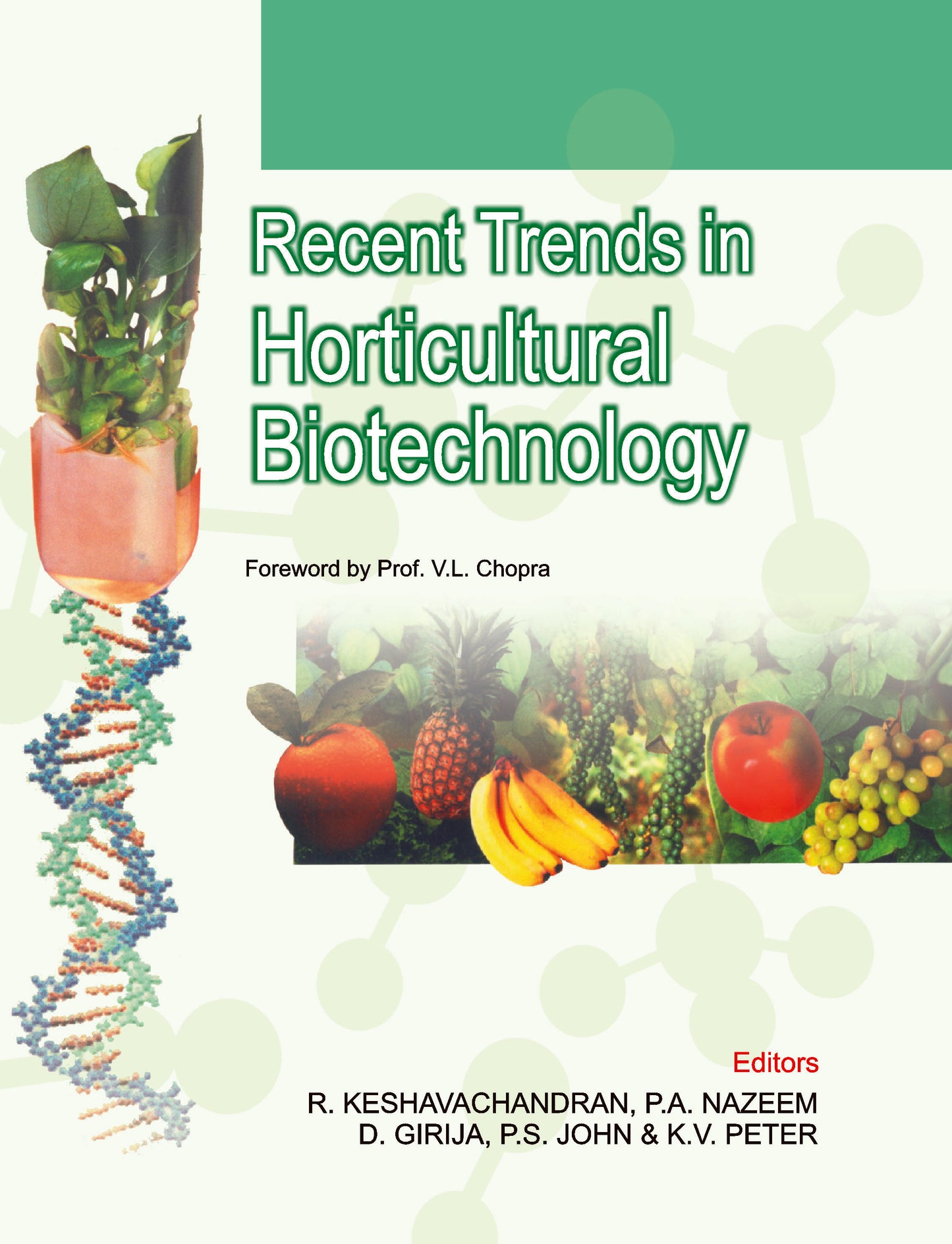 Recent Trends in Horticultural Biotechnology (Completes  in 2 Volumes)