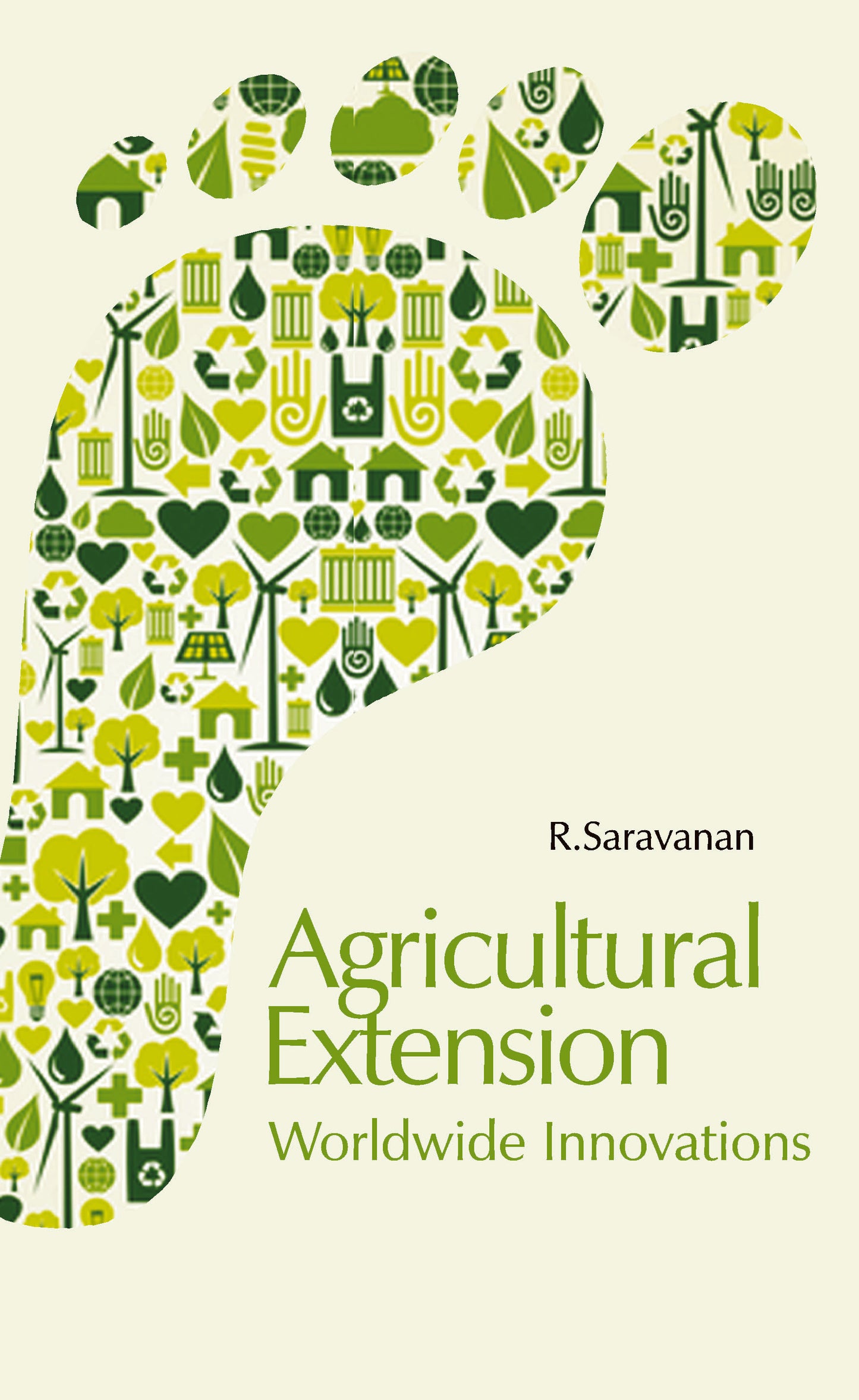 Agricultural Extension: Worldwide Innovations