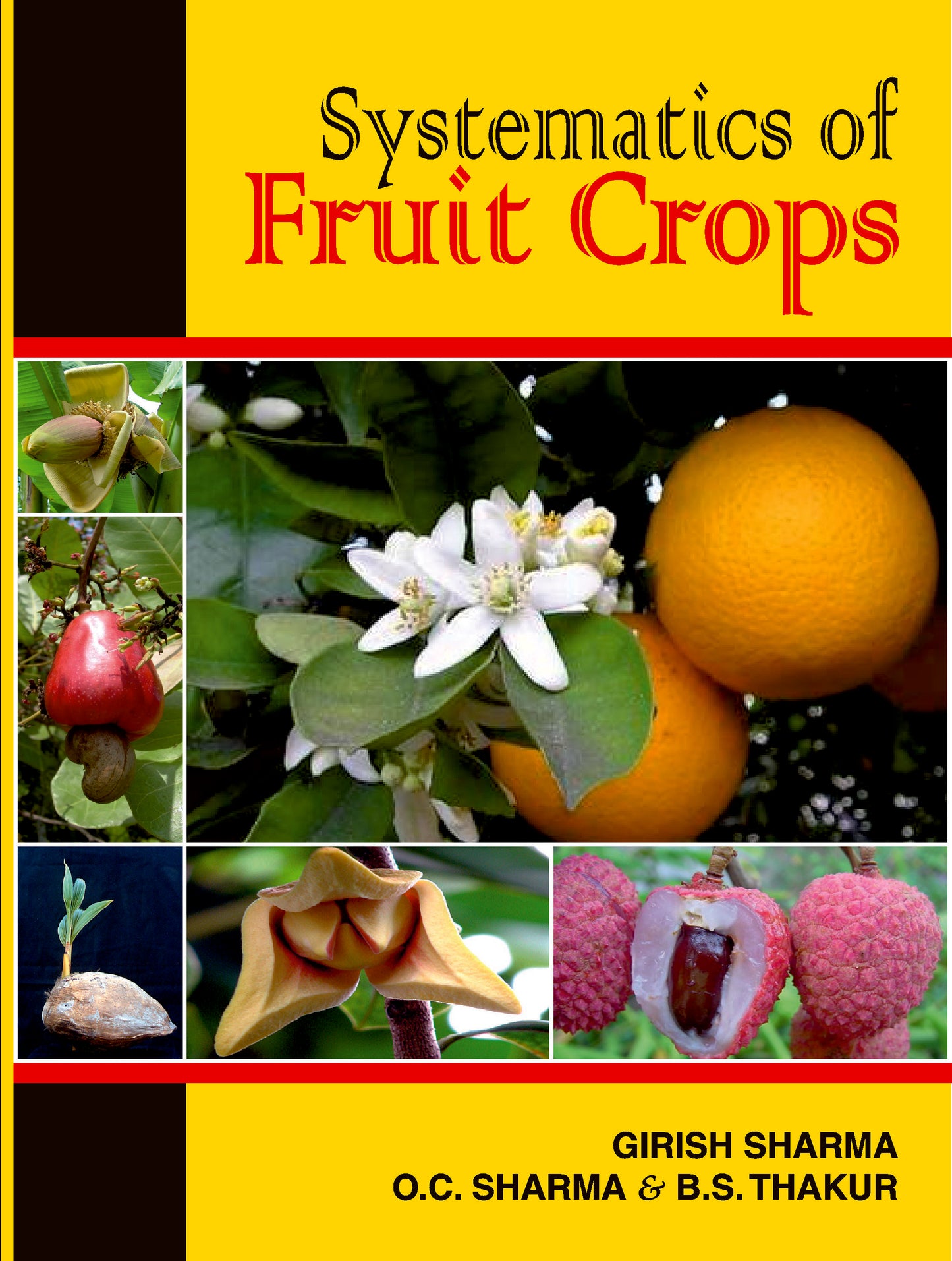 Systematics of Fruit Crops (Fully Illustrated)