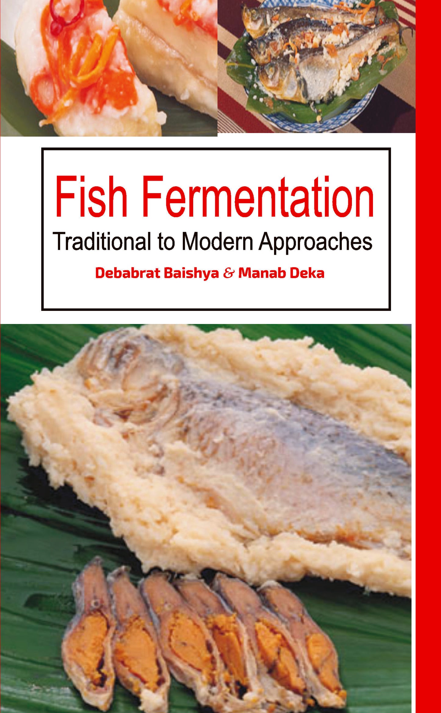 Fish Fermentation: Traditional To Modern Approaches
