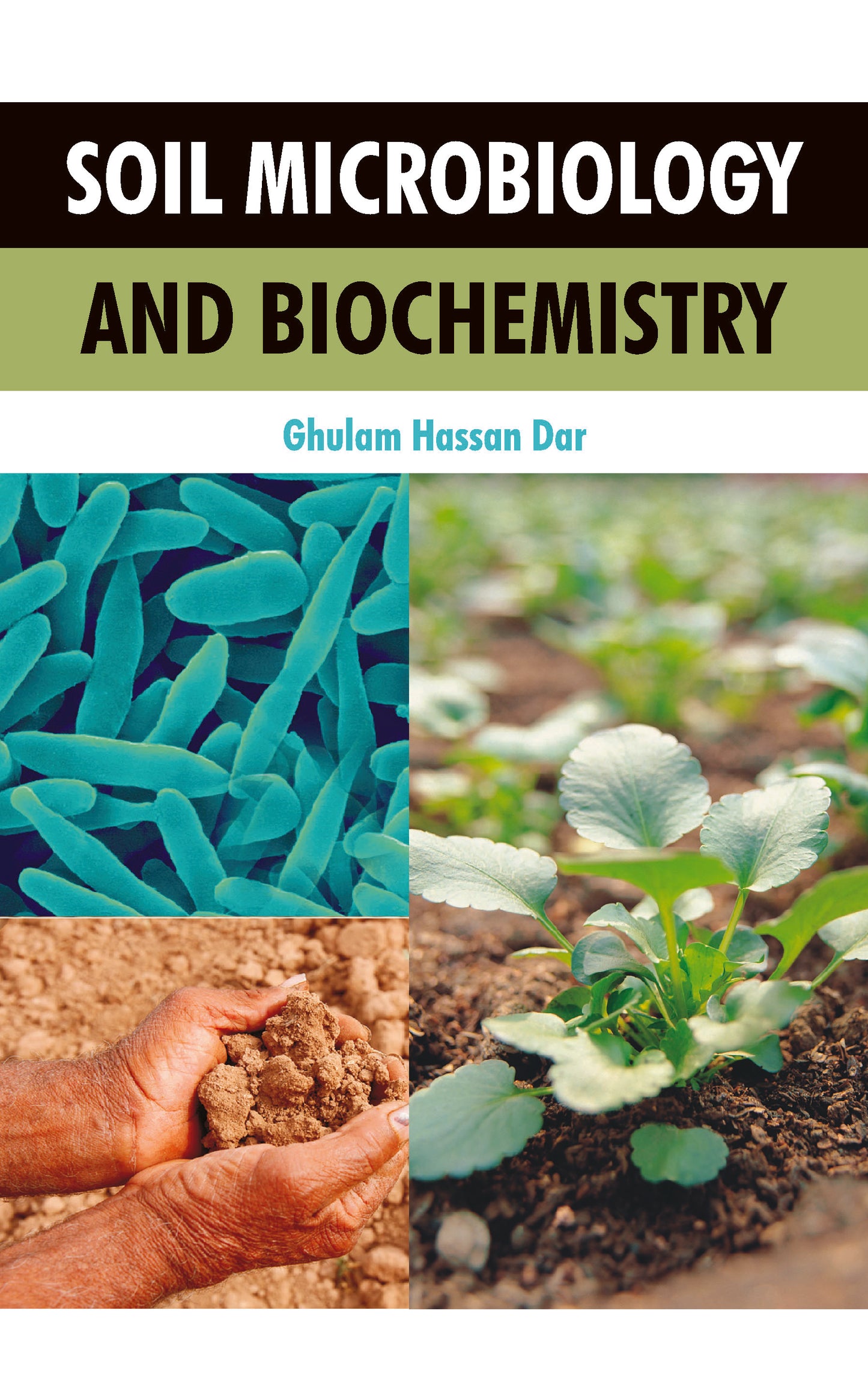 Soil Microbiology and Biochemistry