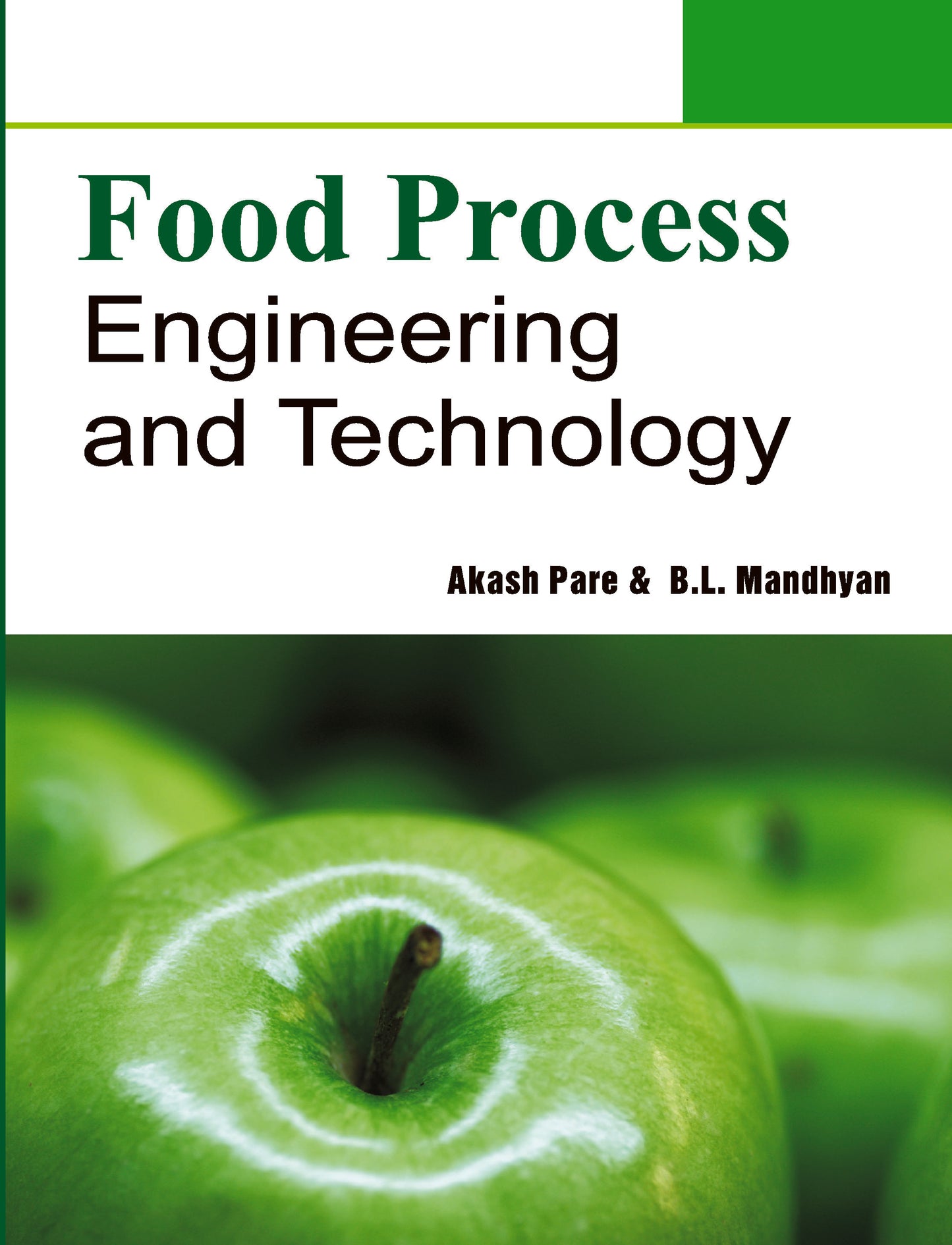 Food Process Engineering and Technology