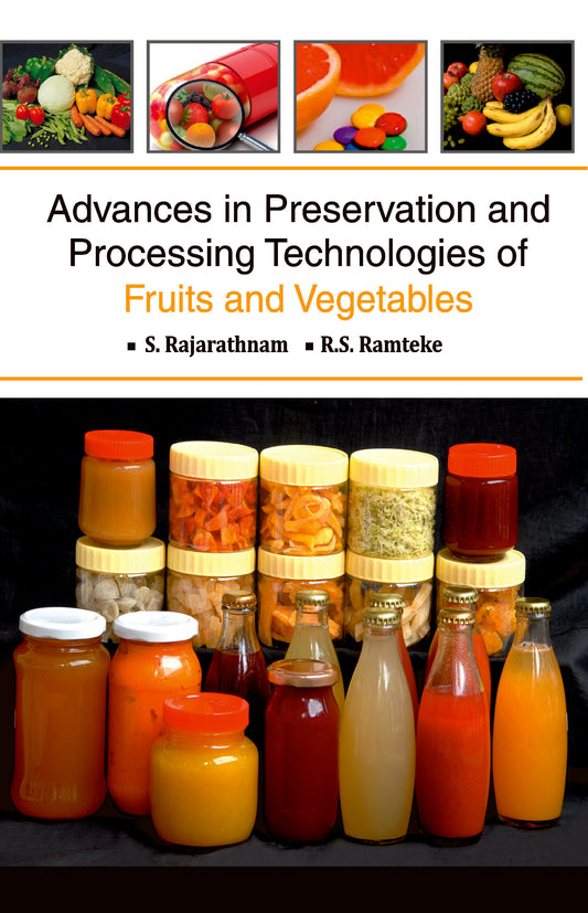 Advances in Preservation and Processing Technologies of Fruits and Vegetables