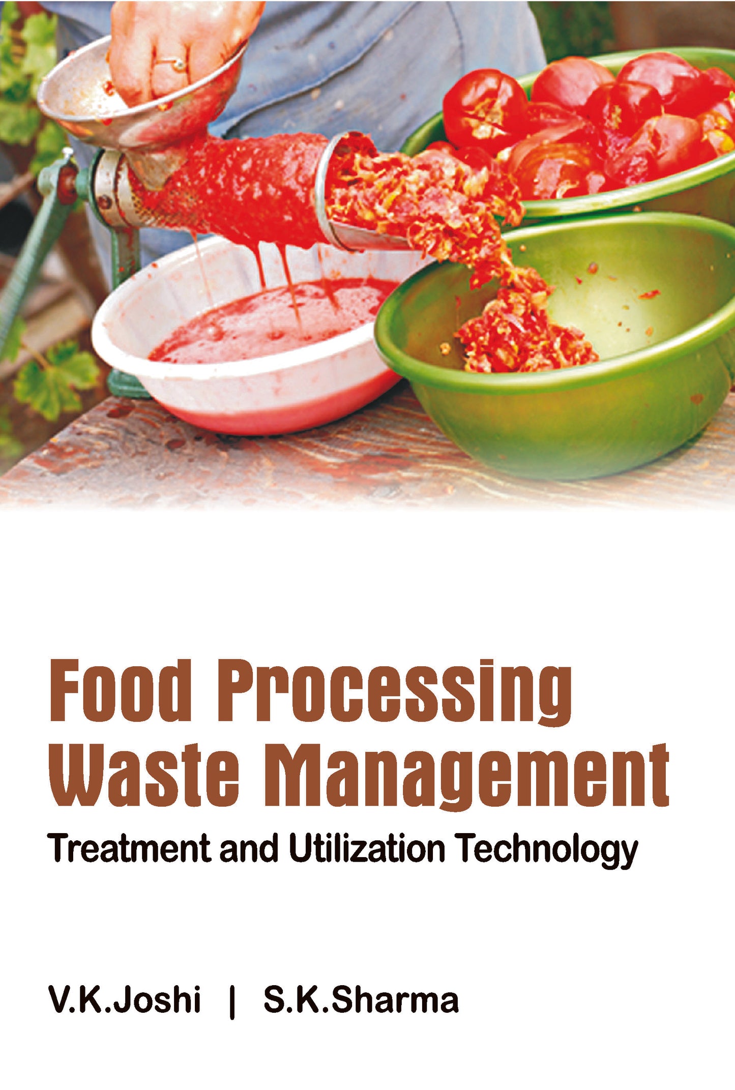 Food Processing Waste Management: Treatment and Utilization  Technology