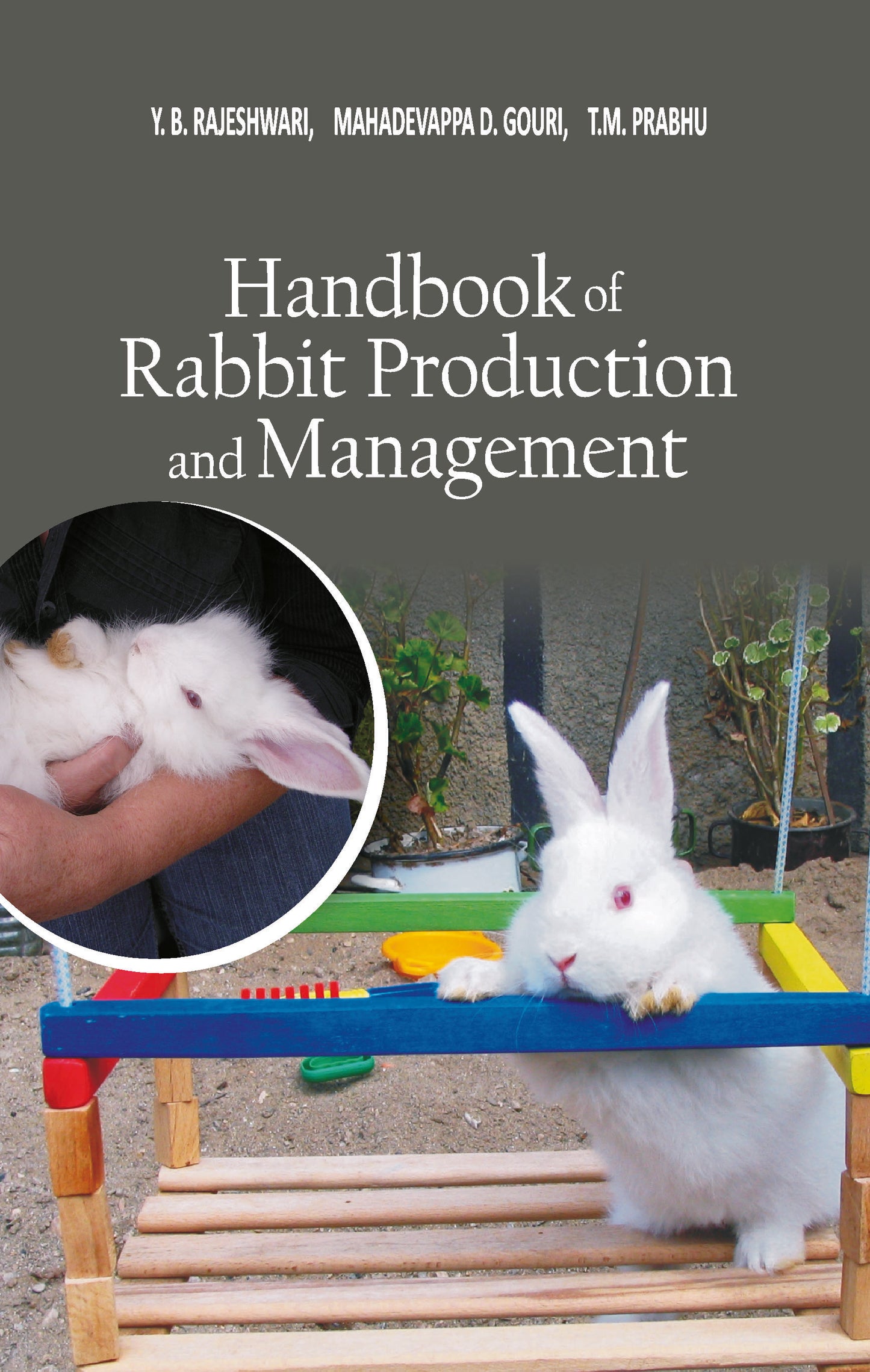 Handbook of Rabbit Production and Management
