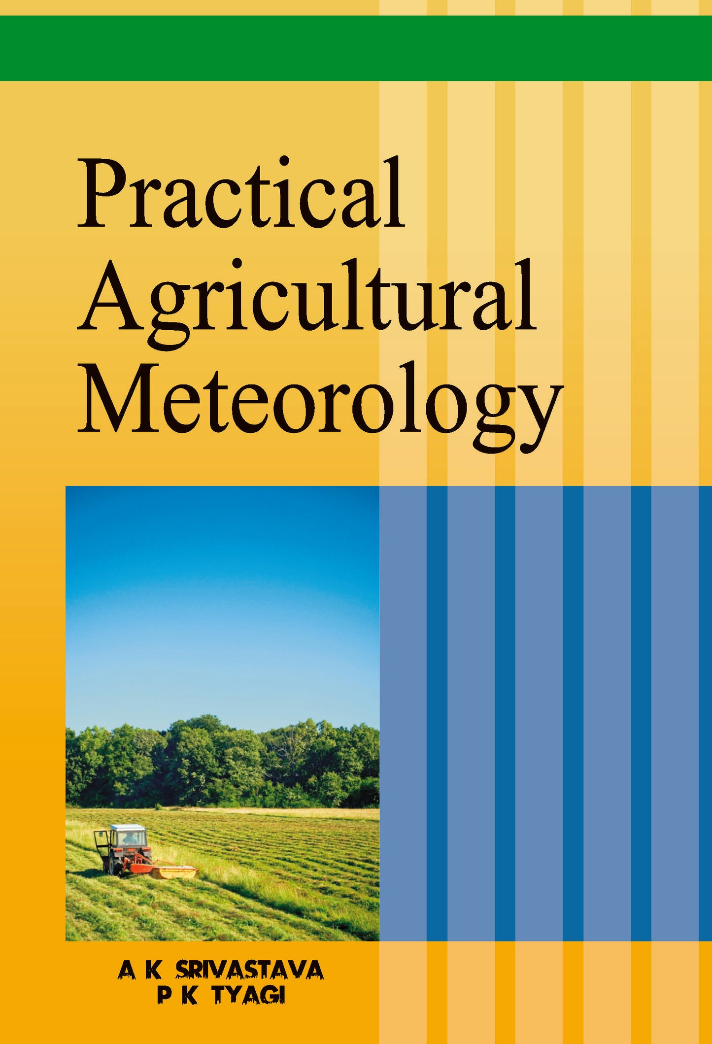 Practical Agricultural Meteorology