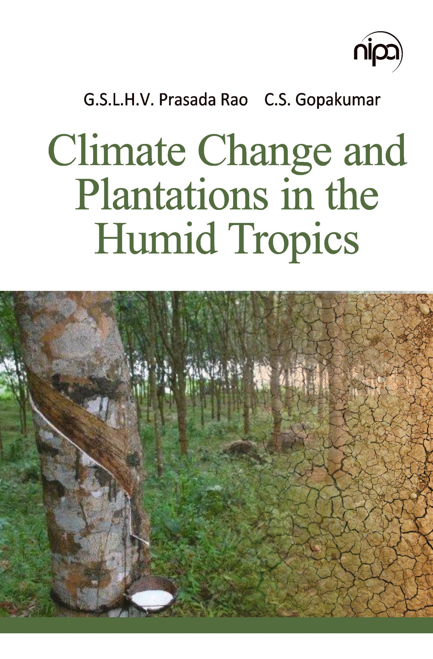 Climate Change and Plantations in The Humid Tropics