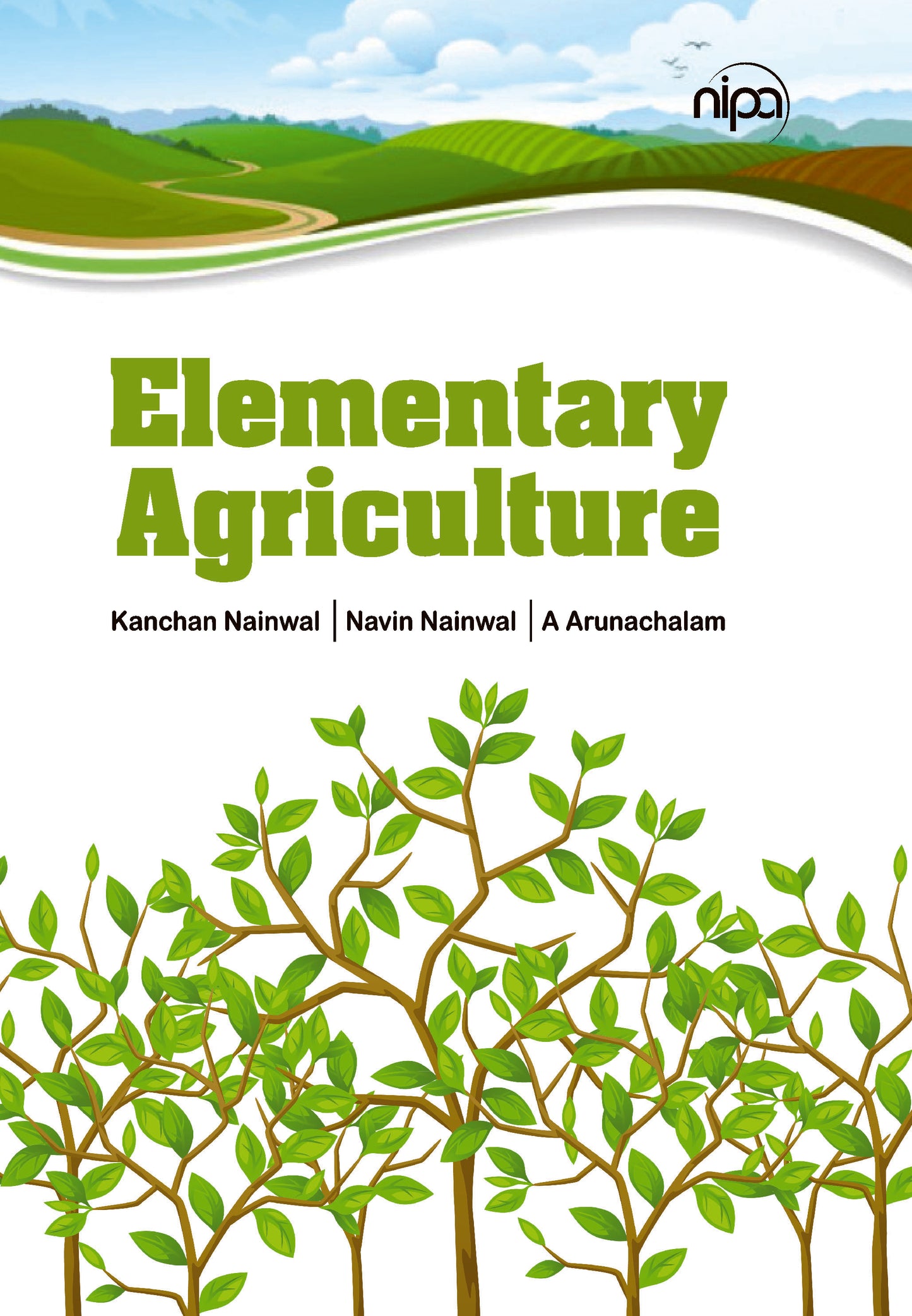 Elementary Agriculture: Volume I