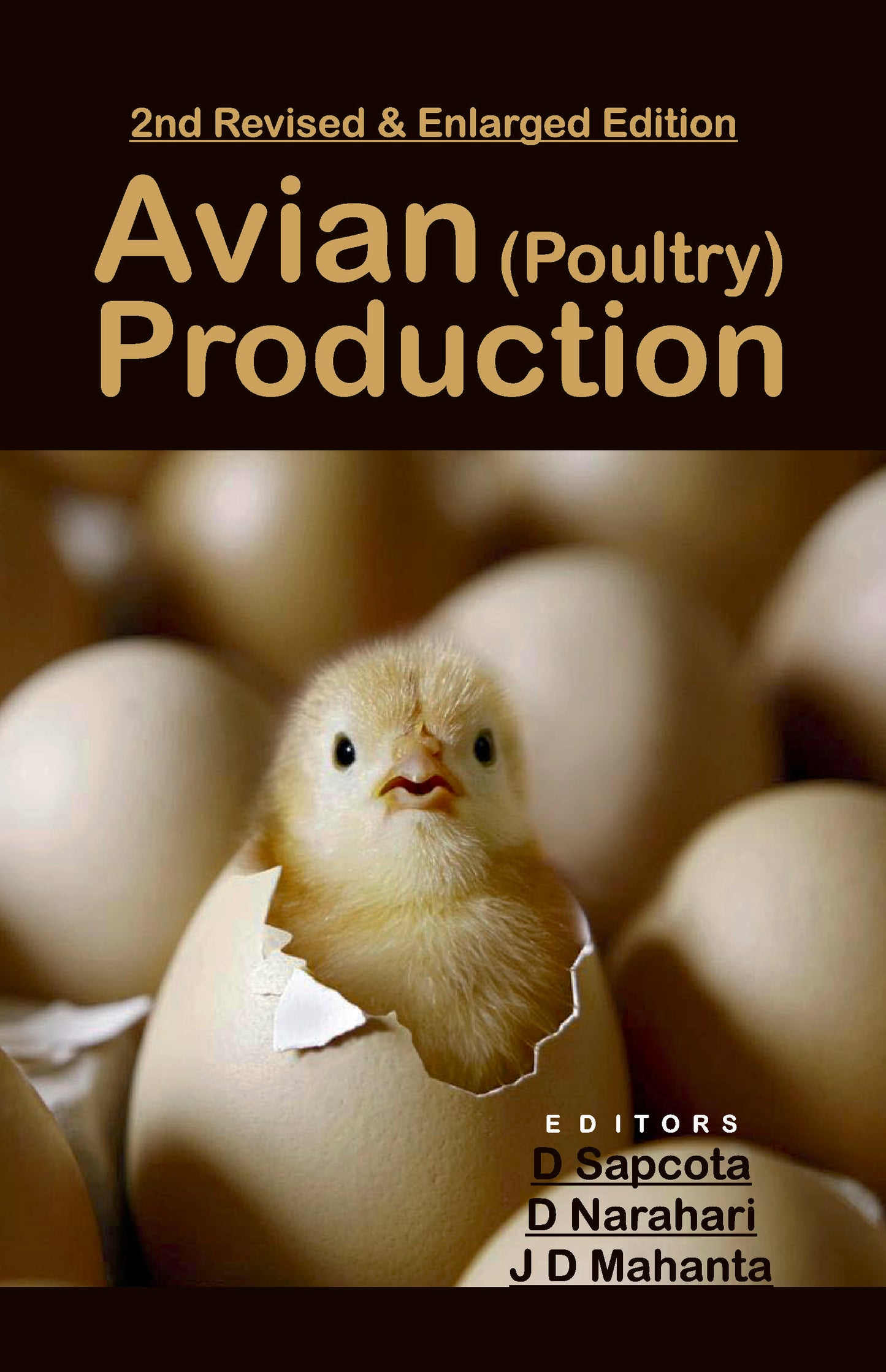Avian (Poultry) Production: 2nd Revised and Enlarged Edition