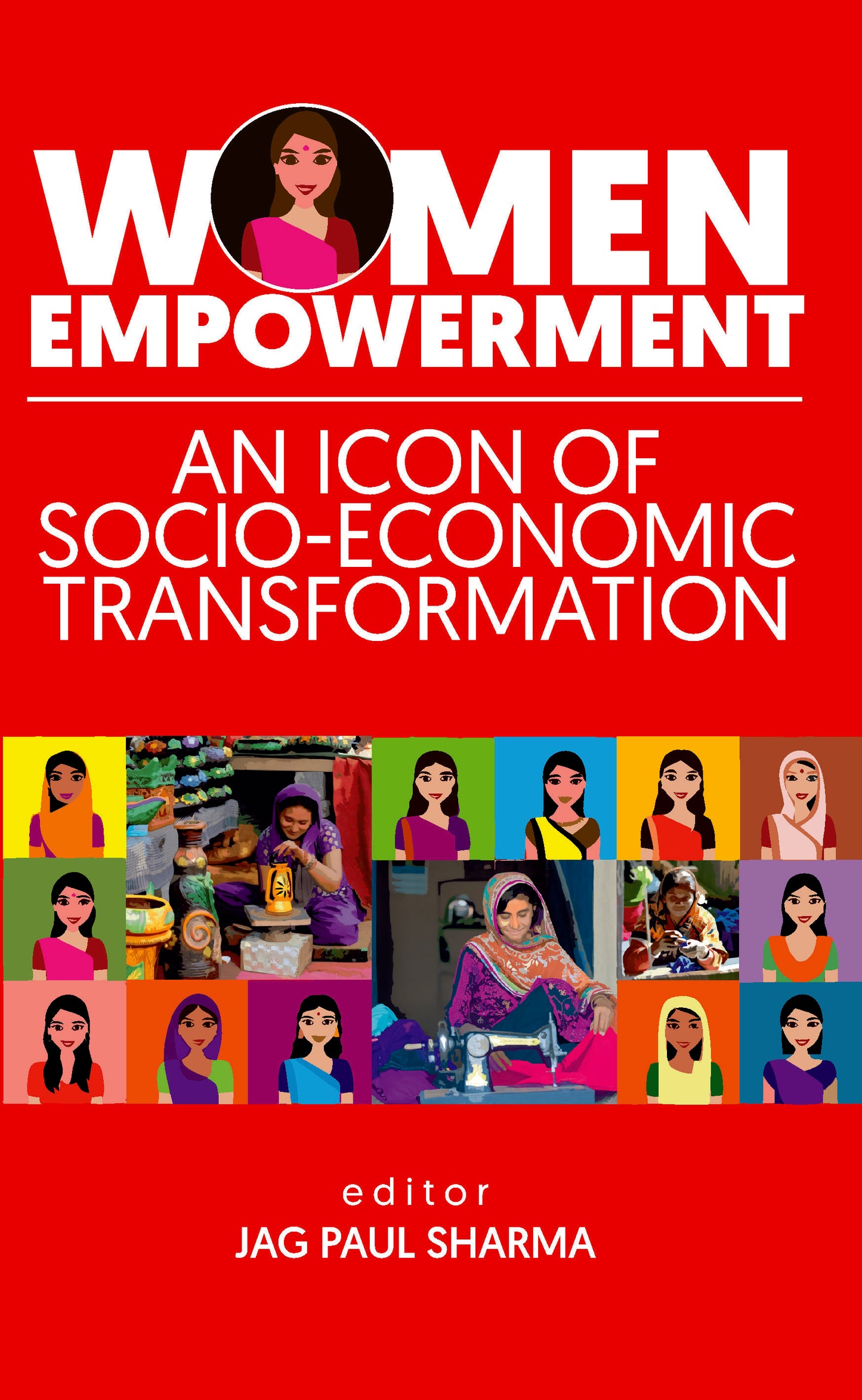 Women Empowerment: An Icon of Socio Economic Transformation