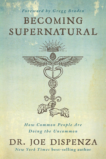 Joe Dispenza Collection 4 Books Set - Becoming Supernatural, You Are The Placebo, Breaking The Habit of Being Yourself, Evolve Your Brain