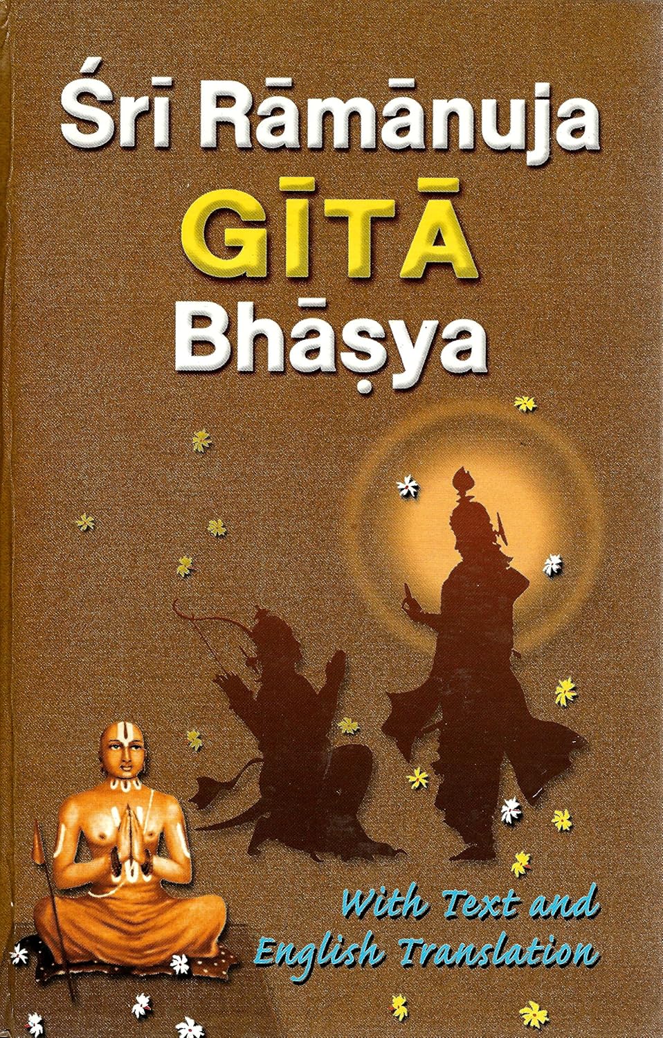 Sri Ramanuja Gita Bhasya