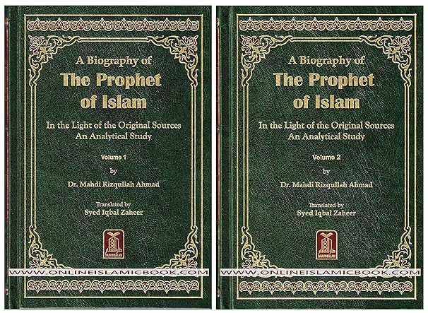 Biography of the Prophet of Islam (2 Vols.)