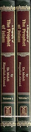 Biography of the Prophet of Islam (2 Vols.)