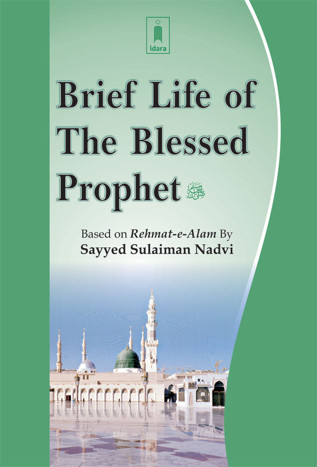 Brief Life of the Blessed Prophet