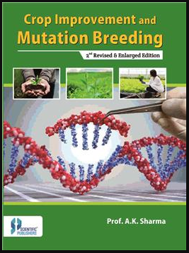 Crop Improvement And Mutation Breeding (2nd Ed)