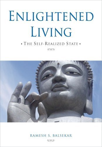 Enlightened Living by Ramesh S. Balsekar