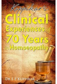 Clinical Experiences of 70 Years in Homoeopathy