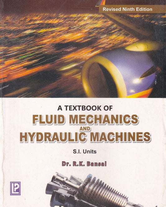 A Textbook Of Fluid Mechanics And Hydraulic Machines