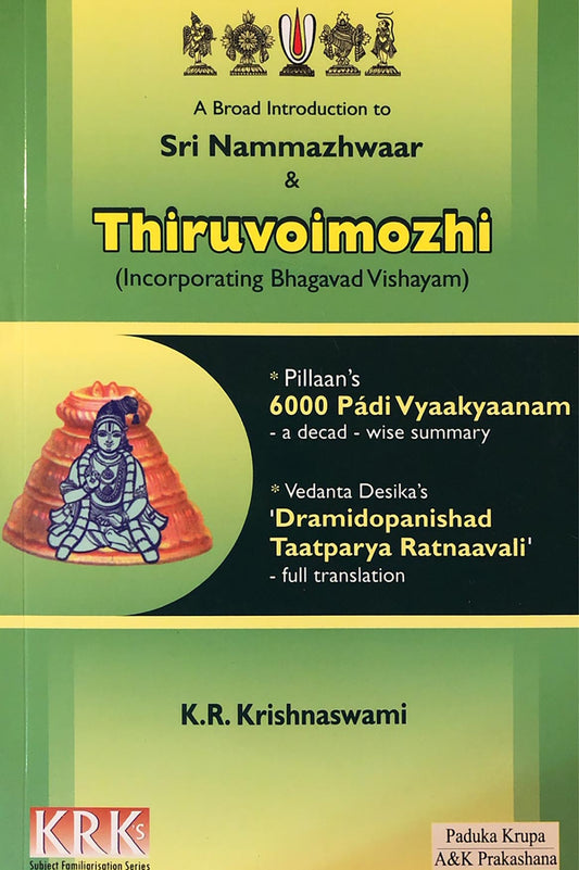 An Introduction to Sri Nammazhwaar& Thiruvoimozhi