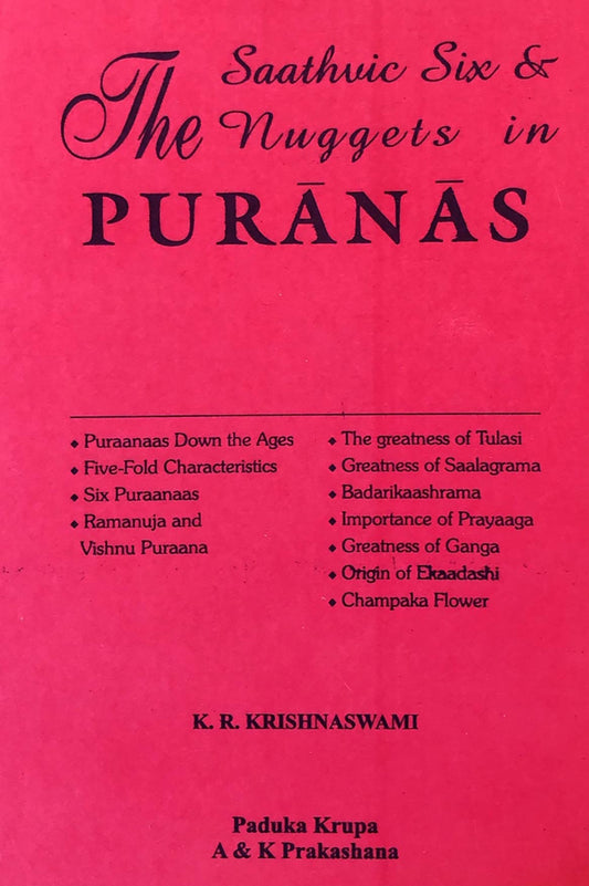 The Saathvic Six & Nuggets in Puranas