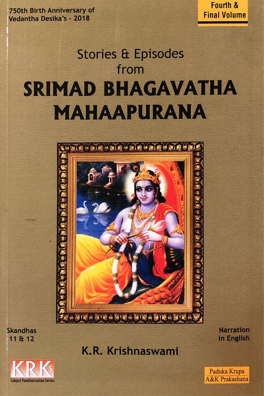 Srimad Bhagavatha Mahaapurana (Skandhas 11-12)