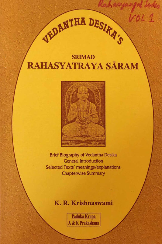 Vedantha Desika's Srimad Rahasyatraya Saram