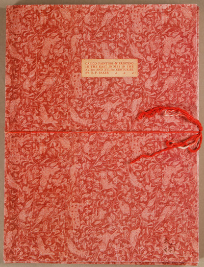 Calico Painting & Printing In The East Indies In The 17th & 18th Centuries