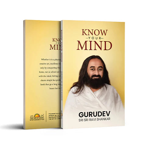 Know Your Mind By Sri Sri Ravi Shankar Ji