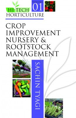 Crop Improvement,Nursery and Rootstock Management