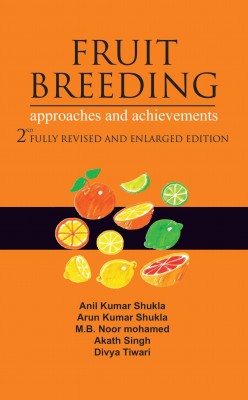 Fruit Breeding: Approaches and Achievements: 2nd Fully Revised and Enlarged Edition