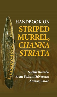 Handbook on Striped Murrel,Channa Striata