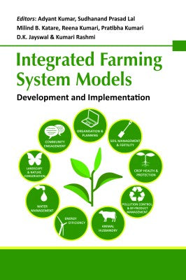 Integrated Farming System Models: Development and Implementation