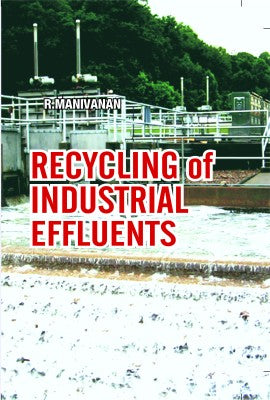 Recycling of Industrial Effluents