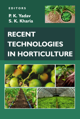 Recent Technologies in Horticulture