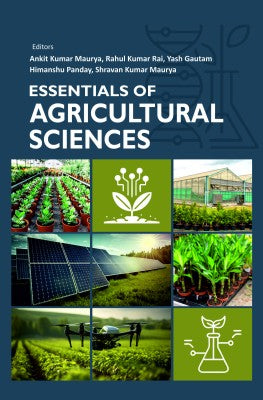 Essentials of Agricultural Sciences
