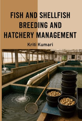 Fish and Shellfish Breeding and Hatchery Management