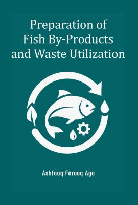Preparation of Fish By-Products and Waste Utilization