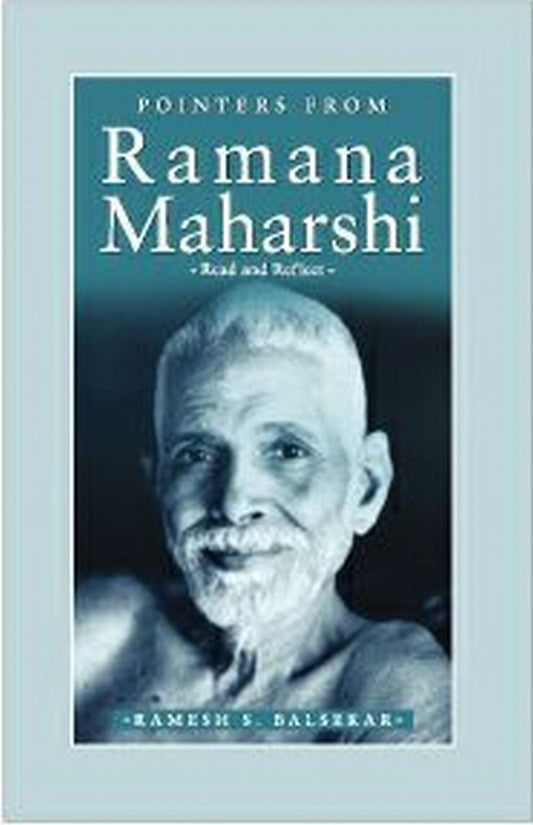 Pointers From Ramana Maharshi